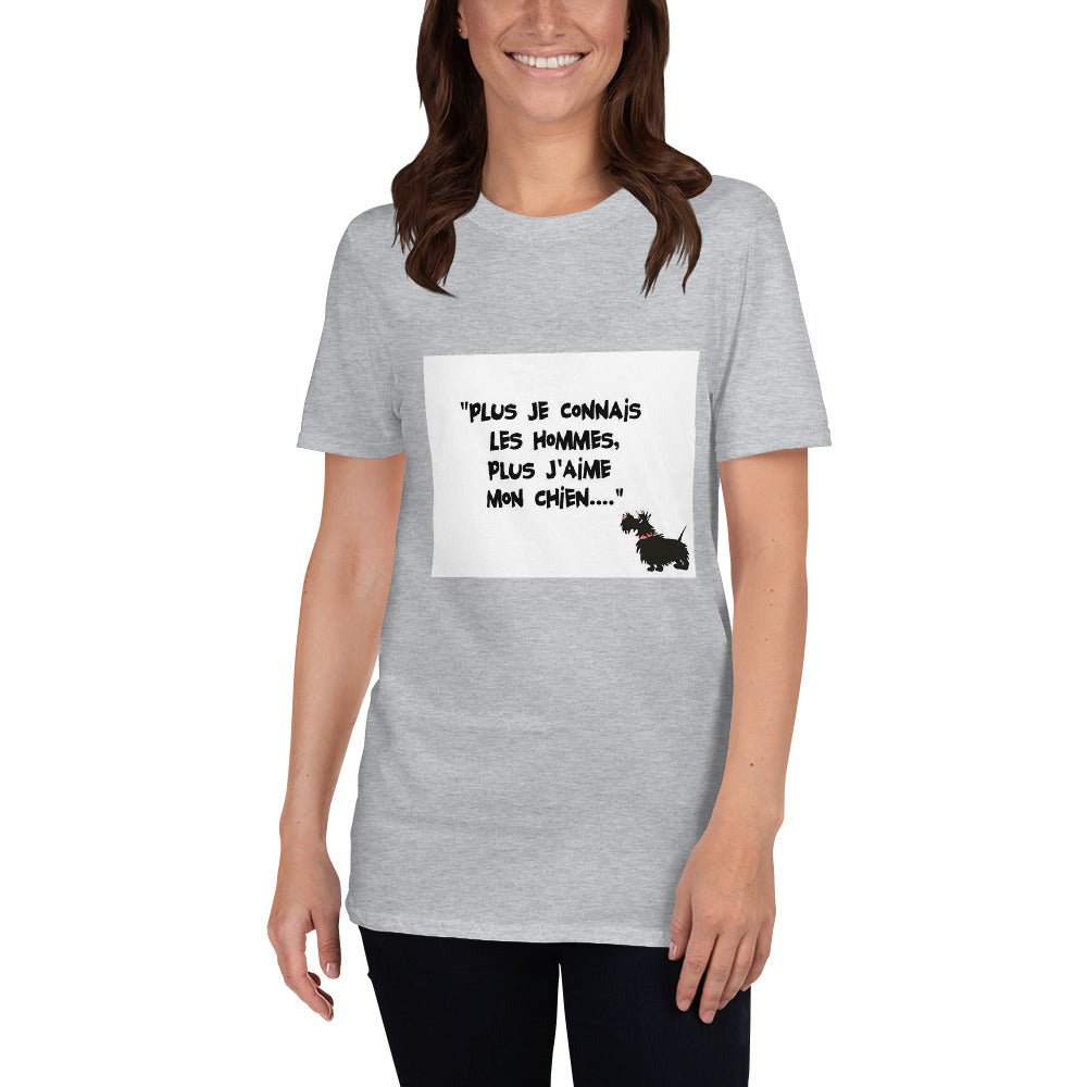T-shirt à Manches Courtes "Plus je connais les hommes ..." - la vie de nos animaux