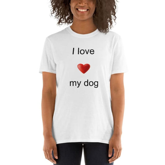 T-shirt " I love my dog " - la vie de nos animaux